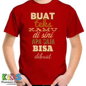 Kaos Tipografi - Buat Apa Saja
