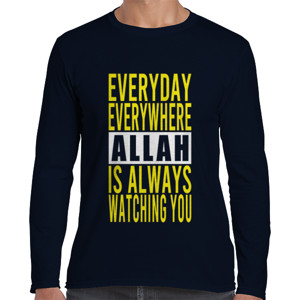 Kaos Everyday Everywhere Allah Is Always Wathcing You