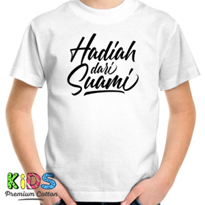 Kaos Kaos Hadiah dari Suami Hitam