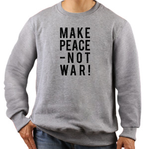 Jaket Sweater Make Peace Not War Grunge 4 