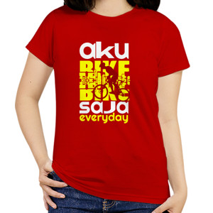 Kaos AKU BIKE BIKE SAJA