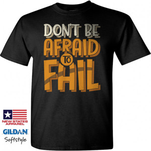 Kaos Dont afraid to fail