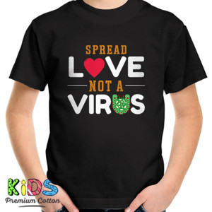Kaos spred love not a virus bt53