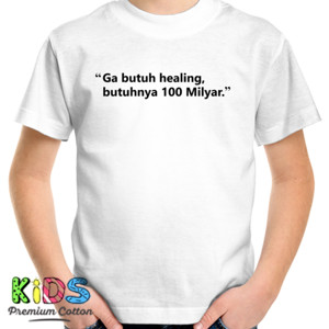 Kaos Cuma Butuh 100 Milyar