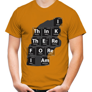 Kaos Chemistry Jokes Thinker: I Think Therefore I Am