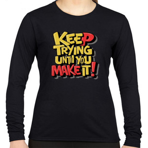 Kaos Keep Trying Until you make it!