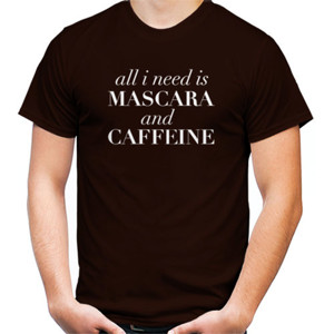 Kaos All I Need Is Mascara And Caffeine