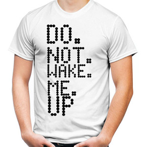 Kaos KAOS DO NOT WAKE ME UP