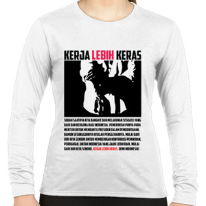 Kaos kerja Lebih Keras 2