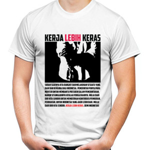 Kaos kerja Lebih Keras 2