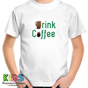 Kaos Drink Coffee