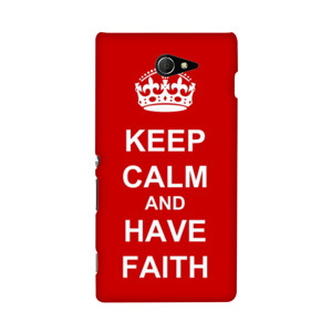 Keep Calm And Have Faith Casing HP