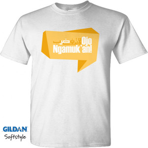 Kaos Ojo Ngamukan Warna Terang