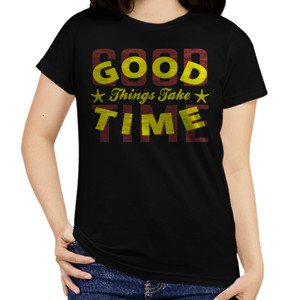 Kaos GOOD THINGS TAKE TIME
