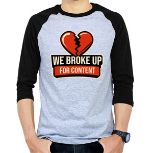 Kaos Raglan We Broke Up For Views" 1978 Style Streetwear
