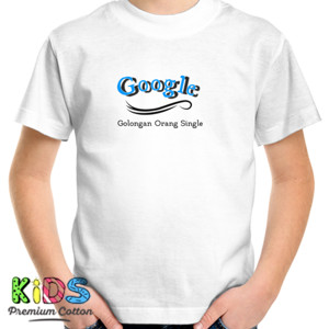 Kaos Tshirt Google ( Golonga orang Single ) 