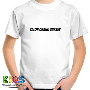 Kaos Btb / Calon Orang Sukses