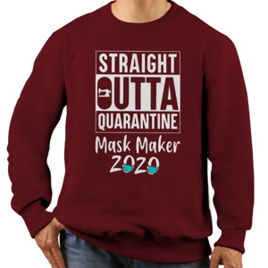 Jaket Sweater Straight Outta Quarantine Mask Maker 2020 - 2
