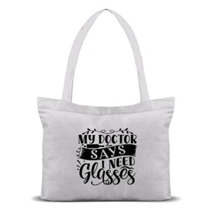 Tas Tote Tas Tote canvas My doctor says I need glasses
