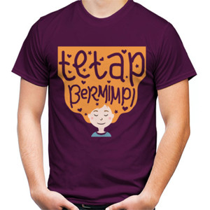 Kaos Tetap Bermimpi