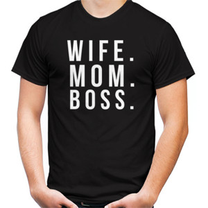 Kaos wife. mom. boss.