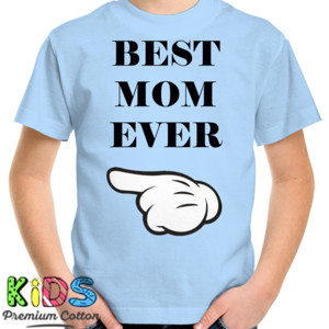 Kaos Kaos Best Mom Ever