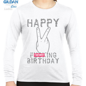 Kaos t-shirt happy Fucking Bridhday