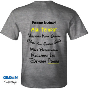 Kaos Baju Seri Pesan Alam Kubur - Berpuasa #2