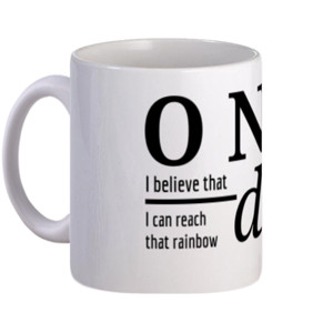 Mug Quote One Day