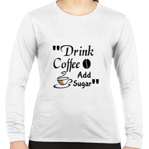 Kaos Drink Coffee Add Sugar
