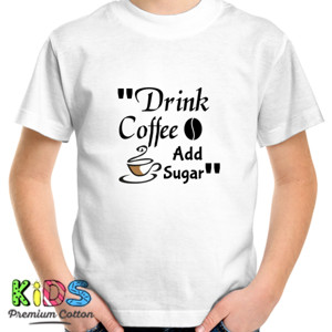 Kaos Drink Coffee Add Sugar