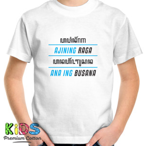 Kaos Kaos Ajining Raga Ana Ing Busana