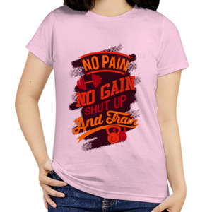 Kaos No pain no gain shut up and train