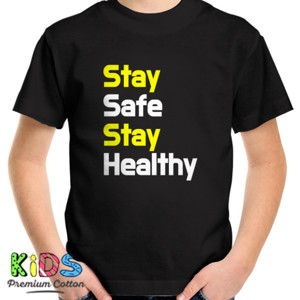 Kaos Stay Safe Stay Heakthy