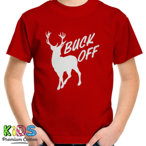 Kaos BUCK OFF