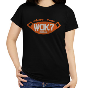 Kaos Kaos Premium Uncle Roger Ask You, Where Your Wok