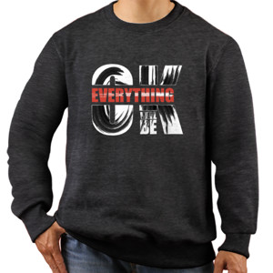 Jaket Sweater Everything will be OK