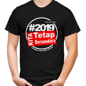 Kaos #2019 Kita Tetap Bersaudara