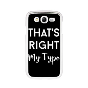 Thats Right My Type Casing HP