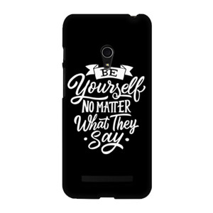 Be Yourself No Matter What They Say Casing HP