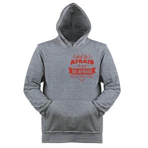Jaket Hoodie Motivasi Q005 - Dont Be Afraid Not To Try