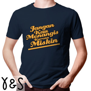 Kaos Jangan Menangis