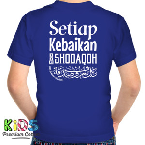 Kaos Setiap Kebaikan Itu Shodaqoh