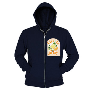 Hoodie Zipper Life is Juicy