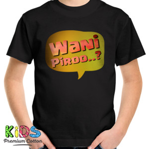 Kaos Wani Piro?
