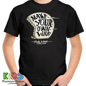 Kaos Make Your Own Way 
