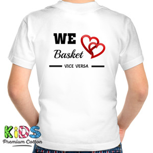 Kaos Kaos My Basketball Team We Love Basket Vice versa