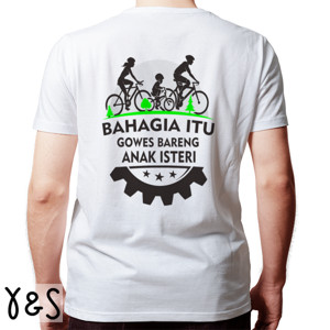 Kaos Kaos Sepeda Bahagia Itu Gowes (Design Belakang)
