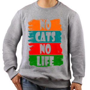 Jaket Sweater NO CATS NO LIFE