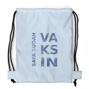 Tas Serut Fullprint Saya Sudah Vaksin